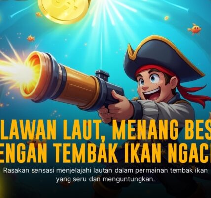 Serunya Tembak Ikan: Sensasi Memancing di Dunia Digital
